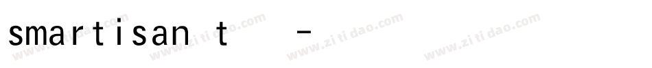 smartisan t黑字体转换
